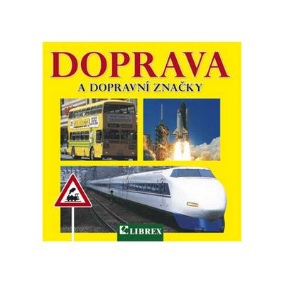 Doprava a dopravní značky