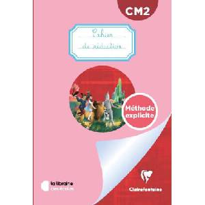 Mon cahier de rédaction CM2 - Cahier (2024)