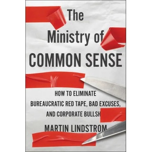 Ministry Of Common Sense | Martin Lindstrom (ISBN: 9780358272564)