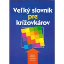 Veľký slovník pre krížovkárov - E. Nigma