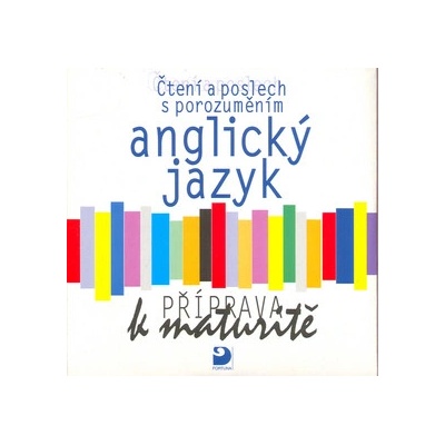 Anglický jazyk Příprava k maturitě