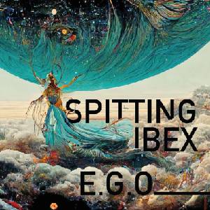 Spitting Ibex - E. G. O (LP) (9008798474509)