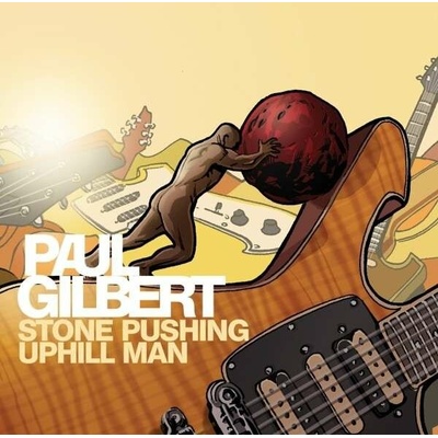 GILBERT, PAUL - STONE PUSHING UPHILL MAN (1CDG)
