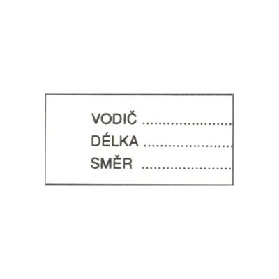 Tabulka č.29 Samolepící tabulka - nápis VODIČ DÉLKA SMĚR