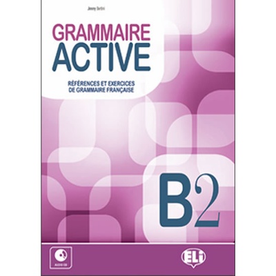 Grammaire Active B2 + CD Audio - Bertini, J.