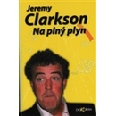 Na plný plyn - Jeremy Clarkson