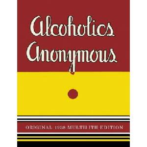 Alcoholics Anonymous | Alcoholics Anonymous, Bill W (ISBN: 9781684220342)