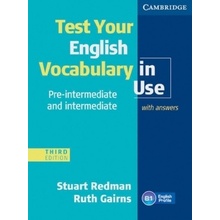 Test Your English Vocabulary in Use, pre-intermediate & intermediate, Third edition - Redman, Stuart