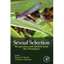 Sexual Selection - Regina H. Macedo, Glauco Machado
