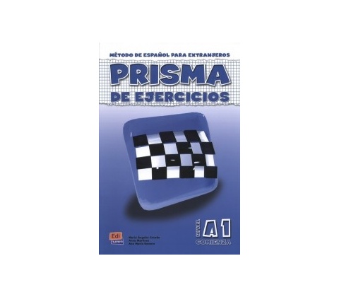 PRISMA DE EJERCICIOS NIVEL A1 COMIENZA