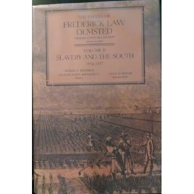 Papers of Frederick Law Olmsted - Olmsted, Frederick Law