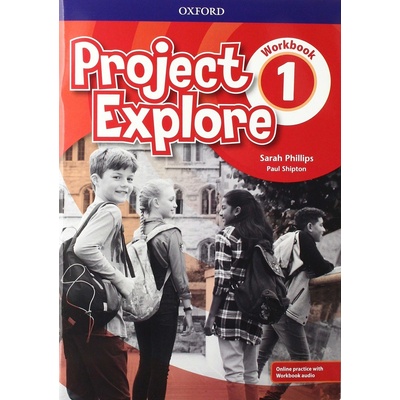 Project Explore: Level 1. Workbook with Online Practice
