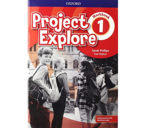 Project Explore: Level 1. Workbook with Online Practice