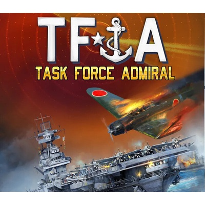Task Force Admiral - Vol.1: American Carrier Battles