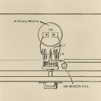 Anthony Moore with AKA & Fr... - On Beacon Hill LP