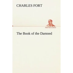 Book of the Damned | Charles Fort (2013)