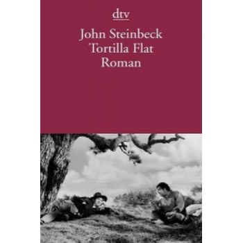 Tortilla Flat - Steinbeck, John