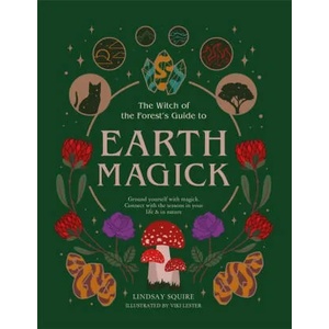 Earth Magick | Lindsay Squire, Viki Lester (ISBN: 9780711271722)