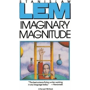 Imaginary Magnitude | Stanislaw Lem, Marc E. Heine (2010)