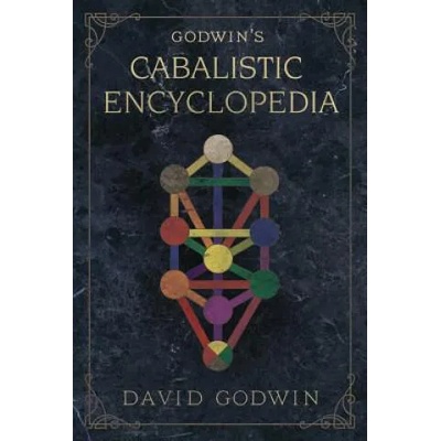 Godwin's Cabalistic Encyclopedia | David Godwin