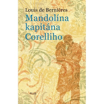 Mandolína kapitána Corelliho - Louis de Berniéres