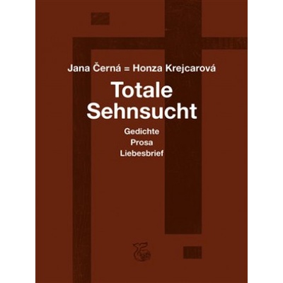 Totale Sehnsucht