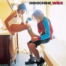 INDOCHINE: WAX CD