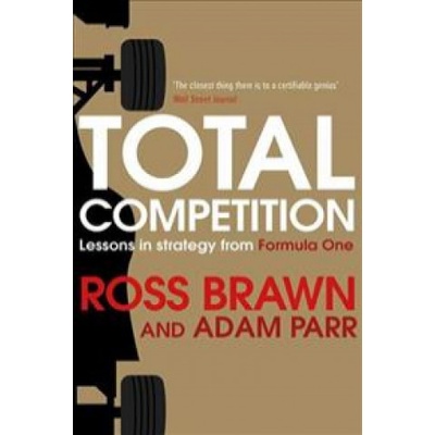 Total Competition - Ross Brawn