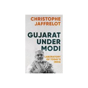 Gujarat Under Modi | Christophe Jaffrelot (ISBN: 9781849044295)