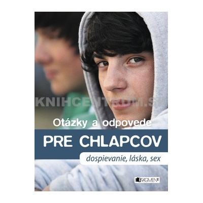 Otázky a odpovede pre chlapcov