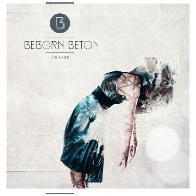 BEBORN BETON - SHE CRIED CD