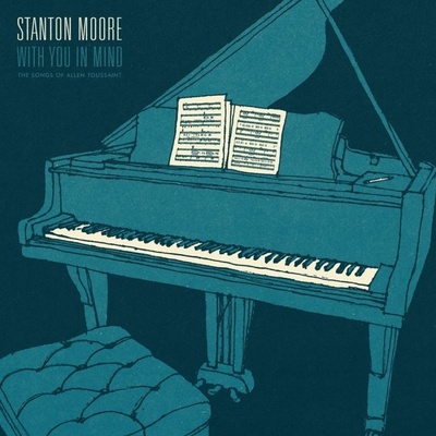 MOORE, STANTON - WITH YOU IN MIND HQ LP