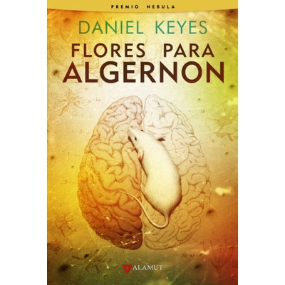 FLORES PARA ALGERNON | DANIEL KEYES