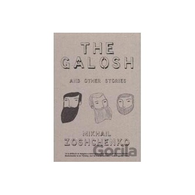 The Galosh - Michail Zoščenko