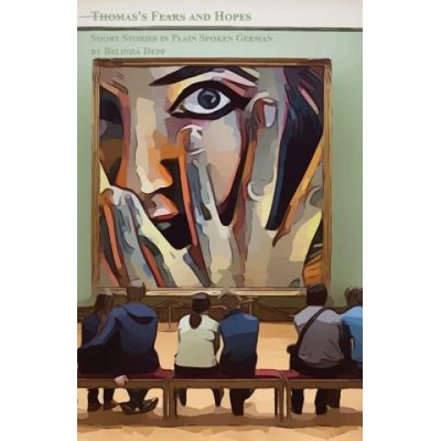 Short Stories in Plain Spoken German | Belinda Depp