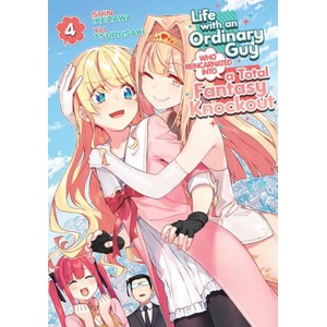 Life with an Ordinary Guy Who Reincarnated Into a Total Fantasy Knockout Vol. 4 | Shin Ikezawa (2024)