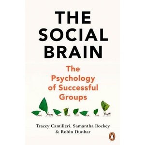 Social Brain | Tracey Camilleri, Samantha Rockey, Robin Dunbar (ISBN: 9781847943620)