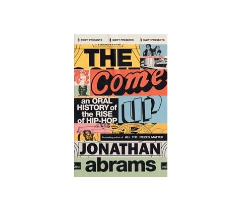 The Come Up - Jonathan Abrams