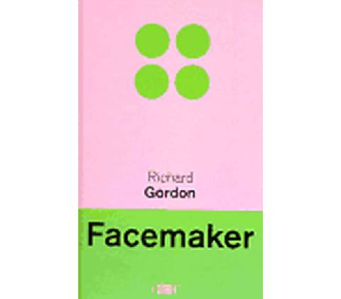 Facemaker - Richard Gordon