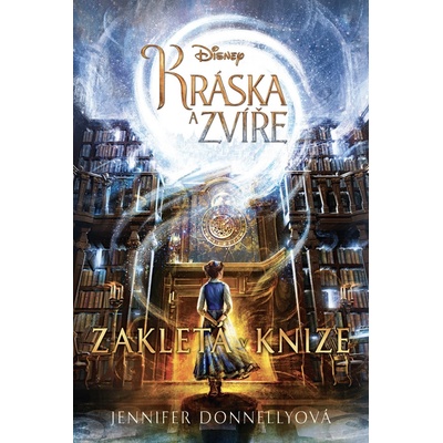 Kráska a zvíře Jennifer Donnellyová CZ