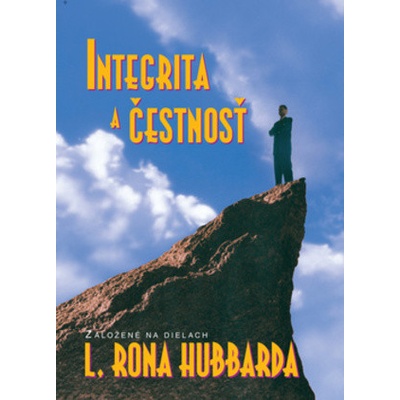 Integrita a čestnosť - L. Ron Hubbard