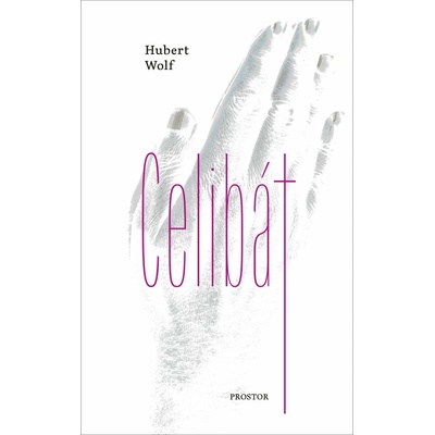 Celibát - Wolf Hubert