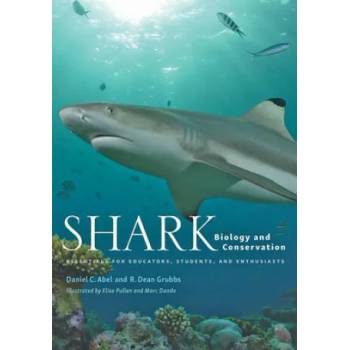Image 1 of Shark Biology and Conservation | Dean Grubbs, Elise Pullen