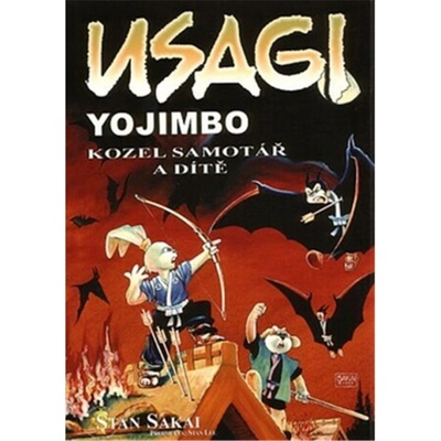 Usagi Yojimbo - Kozel samotář a dítě - Sakai Stan