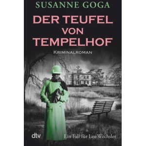 Der Teufel von Tempelhof | Susanne Goga (2024)