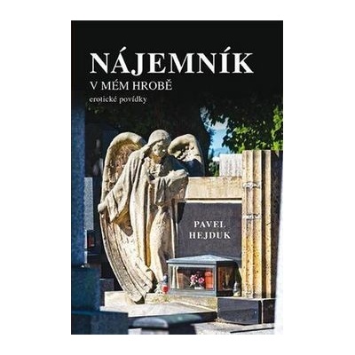 Nájemník v mém hrobě