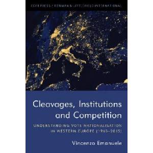Cleavages, Institutions and Competition | Vincenzo Emanuele (2019)