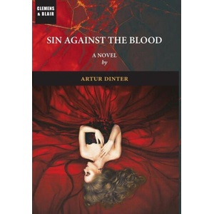 Sin Against the Blood | Thomas Dalton (ISBN: 9781963143362)