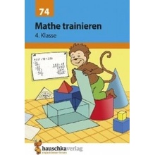 Mathe trainieren 4. Klasse Hauschka Adolf