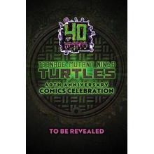 Teenage Mutant Ninja Turtles 40th Anniversary Comics Celebration--The Deluxe Edition